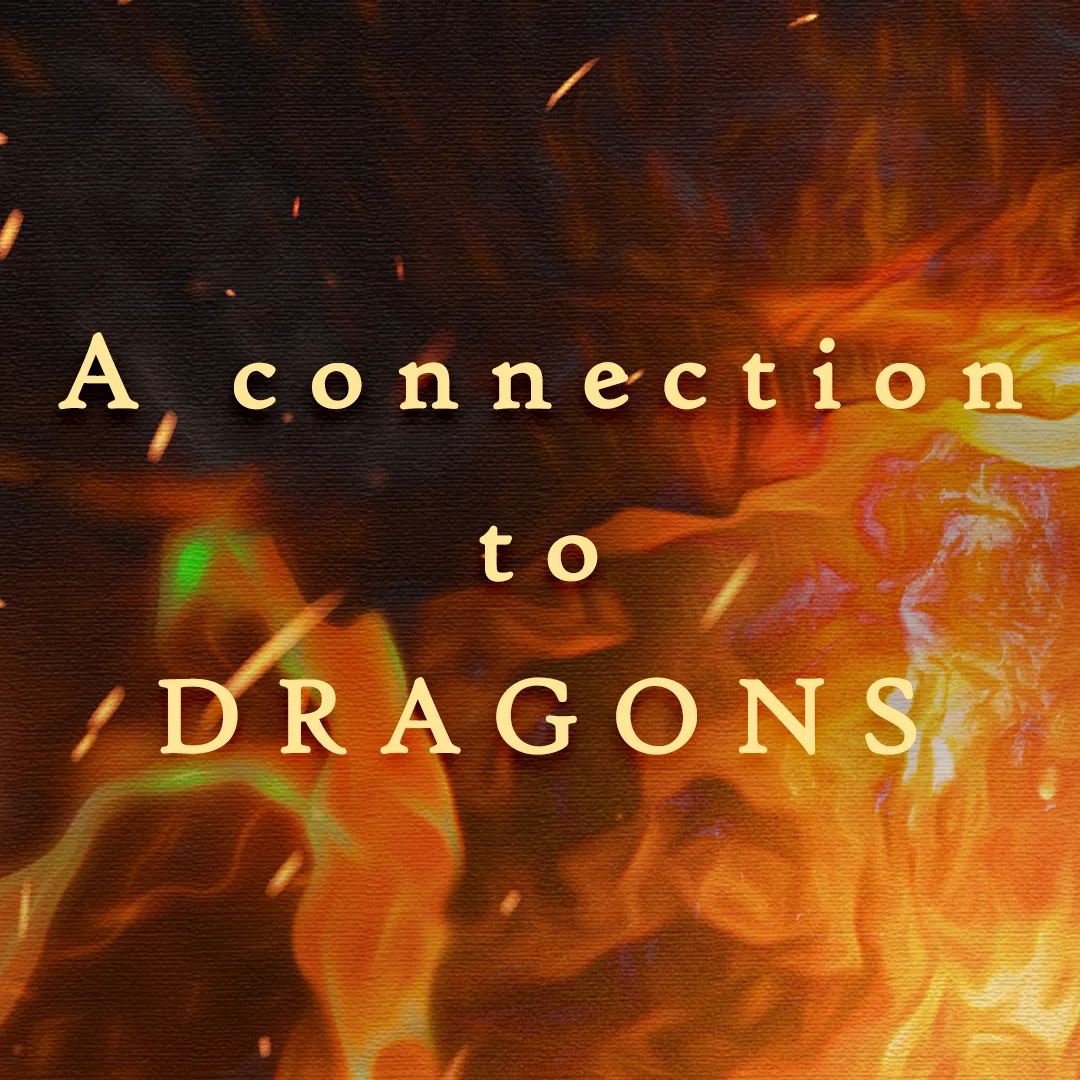 A connection to dragons